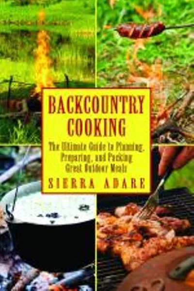 Back Country Cooking